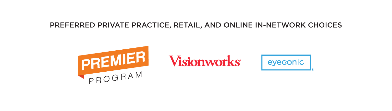 VSP gives you a choice in network providers